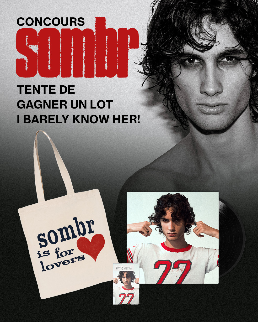 sombr - Lot "I Barely Know Her" à gagner